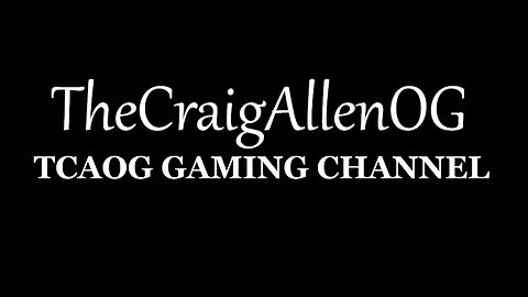 TCAOG Gaming Stream Episode 5