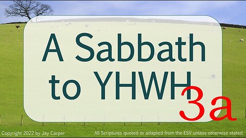 A Sabbath to YHWH, part 3a: Who Is the Sabbath For?