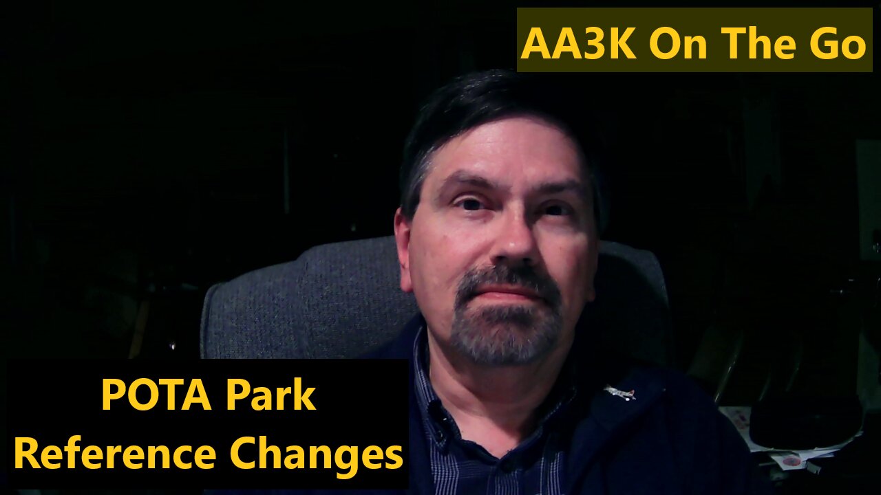 POTA Park Reference Changes - It's Not As Scary As You Think