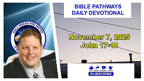 Bible Pathways Daily Devotional Nov 7, 2025
