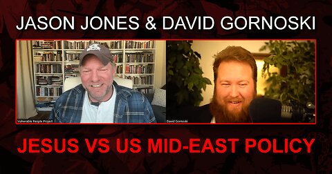 Jason Jones' Horrifying Phone Call, Jesus vs US Mideast Policy