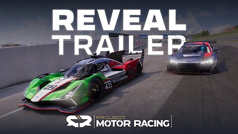 Project Motor Racing - Official Reveal Trailer