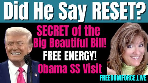 RESET! Secret of BB Bill! Free Energy, Obama SS, Sunday 11AM CST 5-25-25
