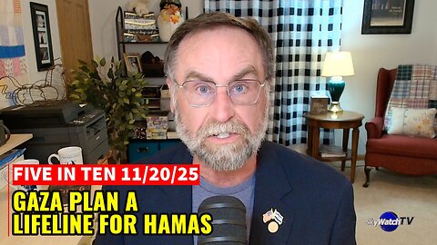 Five in Ten 11/20/25: Gaza Plan a Lifeline for Hamas