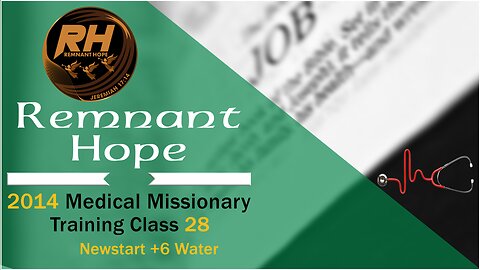 2014 Medical Missionary Training Class 28: Newstart +6 Water