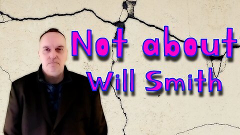Not About Will Smith!