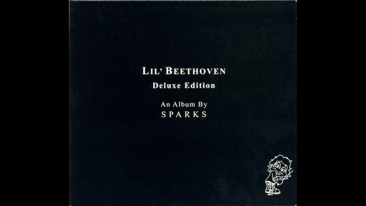 Sparks - Lil' Beethoven (2004) [Complete CD] Deluxe Edition