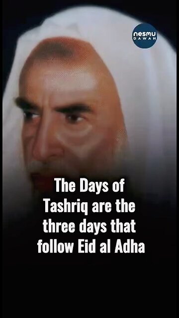 The Days of Tashriq ~By Sh.Ibn Uthymeen رحمه الله