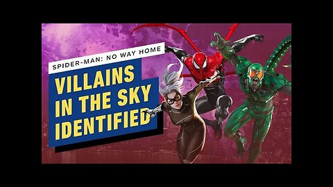 7 Spider-Man Villain Silhouettes Identified From No Way Home Finale