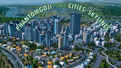 Lets Play Cities Skylines