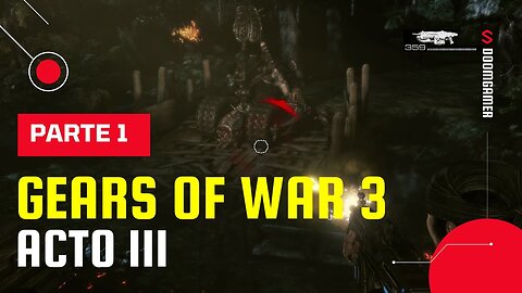 🎮 Gears of War 3 – Act III: Part 1
