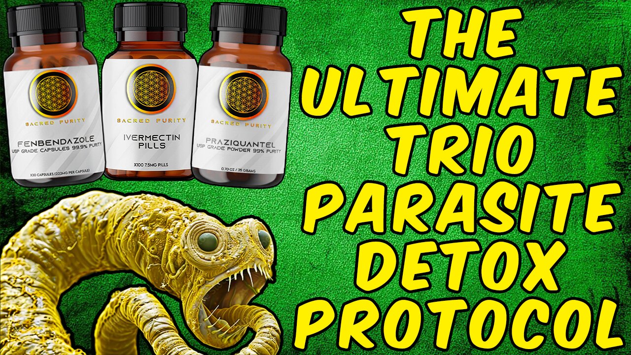 The Ultimate Trio Parasite Detox Protocol!
