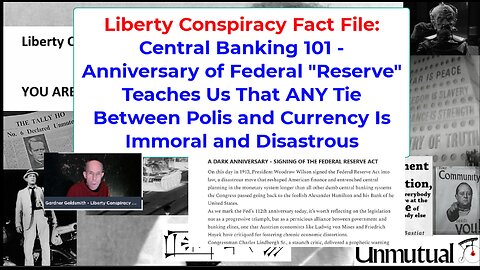 Fact File: Federal Reserve Act Anniversary, Govt Money Evils