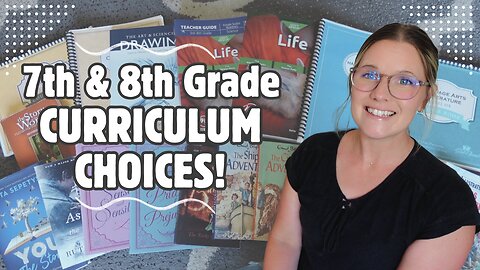 7TH/8TH GRADE HOMESCHOOL CURRICULUM! | MIDDLE SCHOOL CHOICES 2025/26