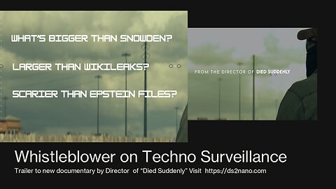 Whistleblower on Nano Surveillance Tech