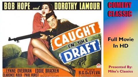 Caught in the Draft 1941 ~ Comedy ~ Bob Hope ~ Dorothy Lamour ~ Full Movie in HD