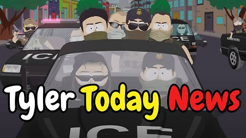 ICE in LA & South Park creators hit back at ICE promotional tweet | Tyler Today News