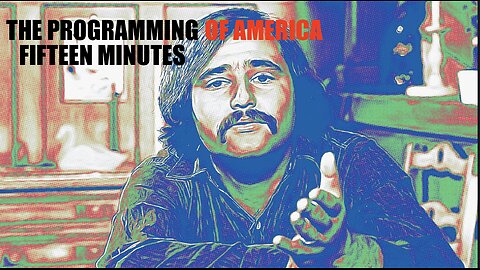 12-17-25 -- 15 MINUTES -- THE PROGRAMMING OF AMERICA