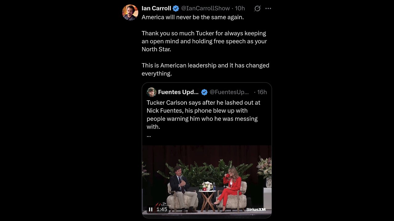 Ian Carroll ~ America will never be the same again. Thank you so much Tucker