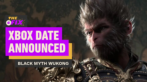 Black Myth - Wukong's Release Date Announced For Xbox Series X_S _ IGN The Daily Fix