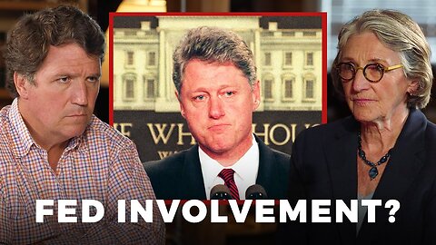 Tucker’s Theory About the Oklahoma City Bombing and How Bill Clinton is Connected