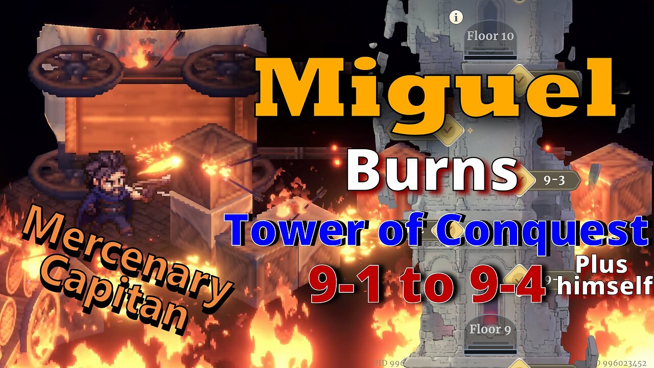 Miguel Solos Trial of the Tower 9-1 to 9-4