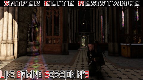 ☠️Sniper Élite☠️💥Résistance💥 👾Live Gaming Session👾 N°3