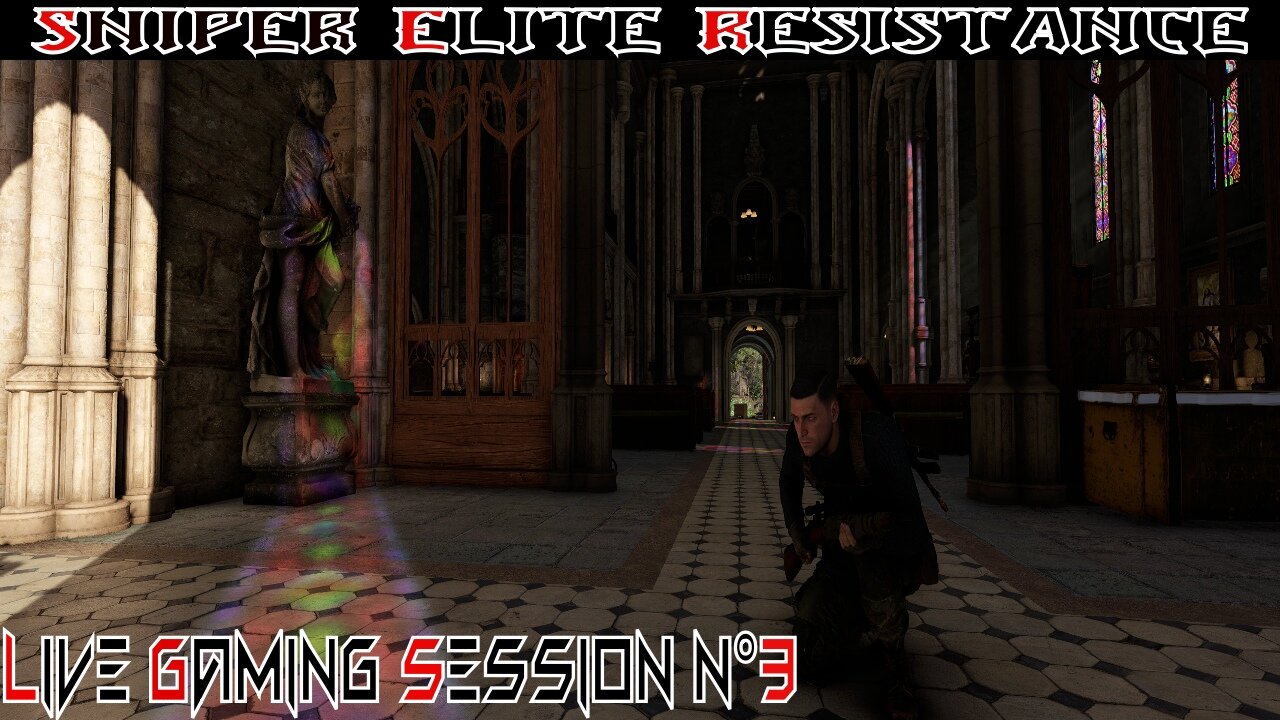 ☠️Sniper Élite☠️💥Résistance💥 👾Live Gaming Session👾 N°3