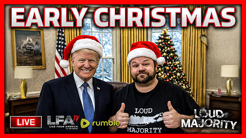 CHRISTMAS COMES EARLY FOR THE ECONOMY!!! | LOUD MAJORITY 12.23.25 3PM