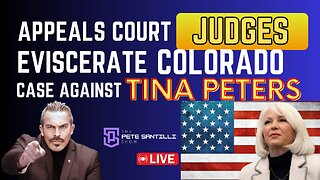 Appeals Court Judges Eviscerate Colorado Case Against Tine Peters [EP4884]