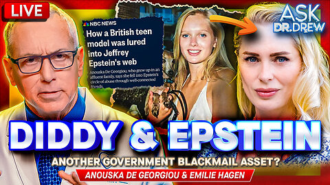 Epstein Accuser: Was Diddy A CIA Blackmail Asset? w/ Anouska de Georgiou & Emilie Hagen (LIVE From Sean "Diddy" Combs Trial in Manhattan) – Ask Dr. Drew
