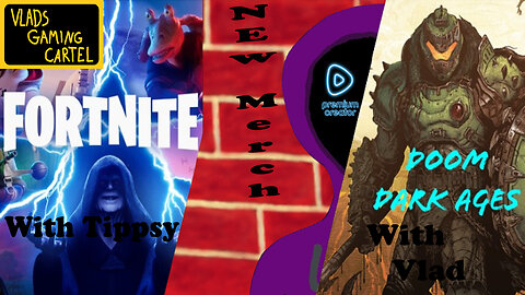 Doom Dark Ages | Fortnite | Vlad & Tippsy Stream #BadAtGaming