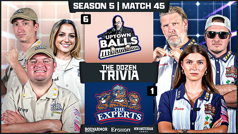 Fran, Brandon, PFT & Experts vs. Uptown Balls | Match 45, Season 5 - The Dozen Trivia League