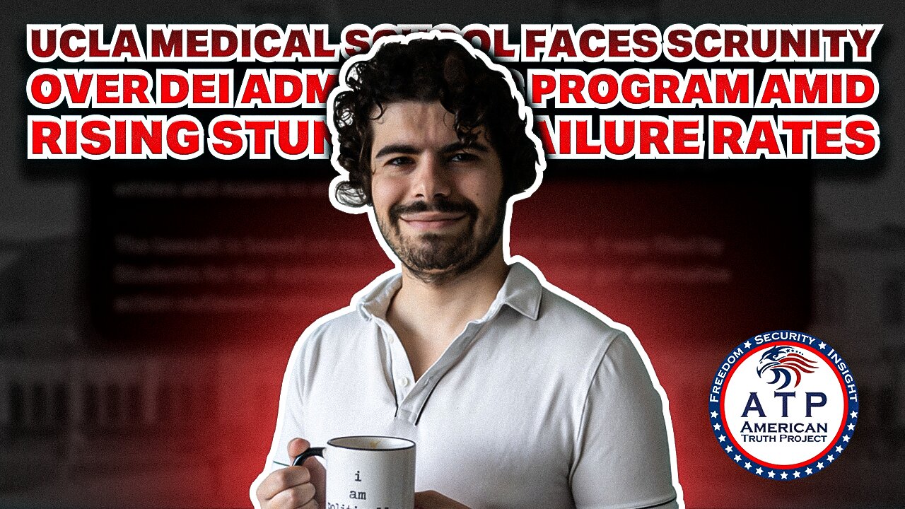 UCLA MEDICAL SCHOOL FACES SCRUTINY OVER DEI ADMISSIONS PROGRAM AMID RISING STUDENT FAILURE RATES