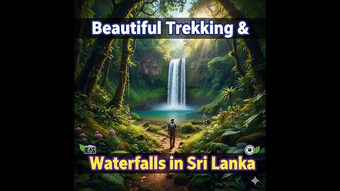 Beautiful Trekking and Waterfalls in Sri Lanka 🌿💦 | Explore Nature & Adventure