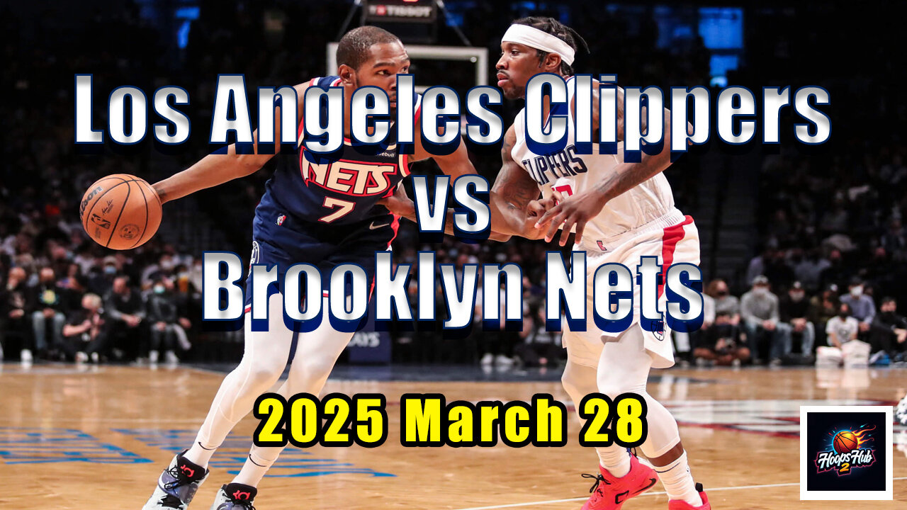 Los Angeles Clippers vs Brooklyn Nets | Full Game Highlights | MUST-WATCH NBA THRILLER!