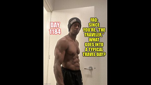 FAQ: What goes into a typical travel day? (Day 1184)