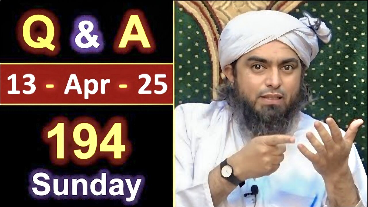194-Sunday [ 13. April 2025 ] Public Q & A Session with Engineer Muhammad Ali in Jhelum Academy