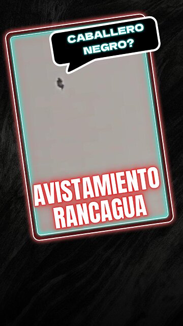 WHAT THEY SAW THAT MAY NOON IN RANCAGUA