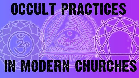 "Exploring the Integration of Occult Practices in Today's Churches - A Modern Perspective"
