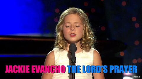 JACKIE EVANCHO - THE LORD'S PRAYER