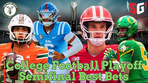 College Football Playoff Semifinals Predictions | The Degen Doc's Best Bets