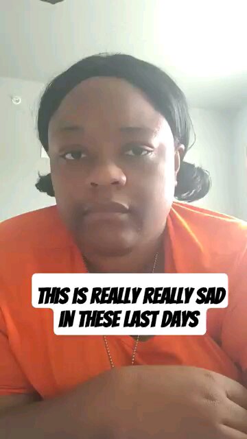 This is really really sad in these last days