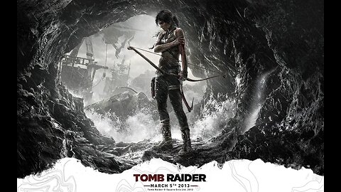 Tomb Raider (2013) live-stream playthrough (part 1)