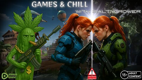 Wednesday Night Games & Chill With SaltyGrower