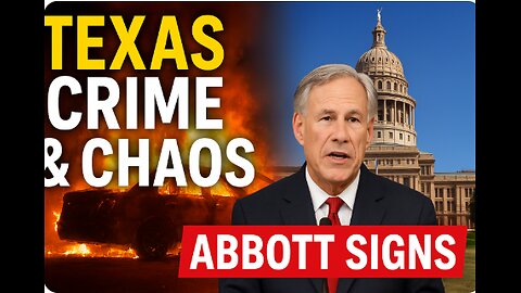 Texas Erupts: Cars Set Ablaze, Burglary Gone Wrong, Abbott Signs & More!