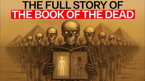 The FULL STORY of The Book of the Dead Every Spiritualist Must Know This