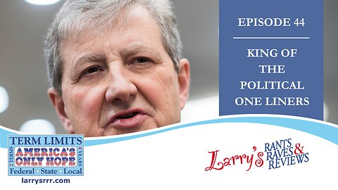 Episode 44: King Of The Political One Liners
