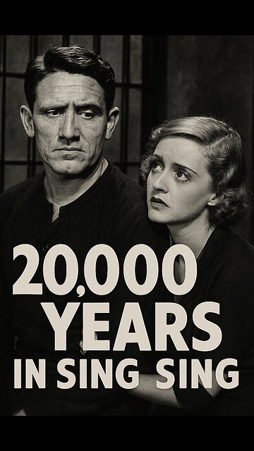 20,000 Years In Sing Sing Highlights