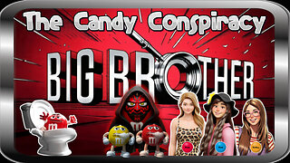 The Big Chat | The Candy Conspiracy